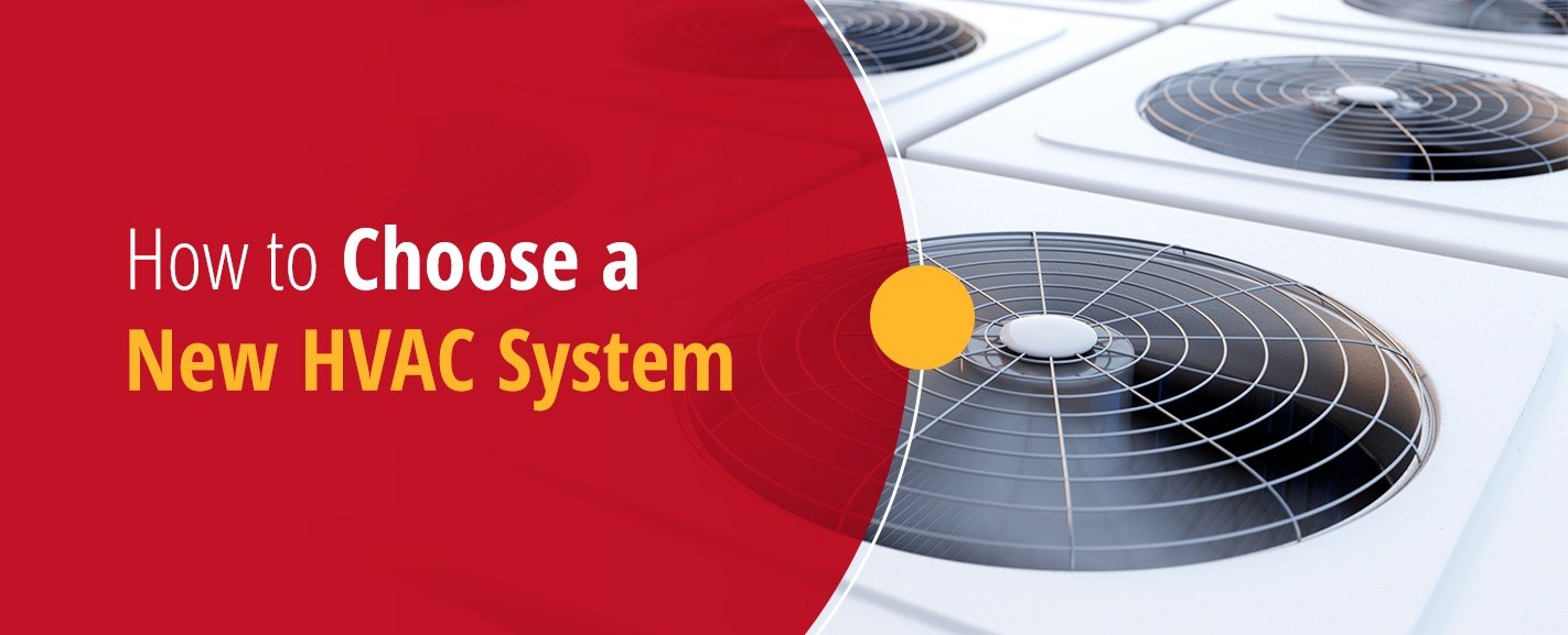 How to Choose a New HVAC System