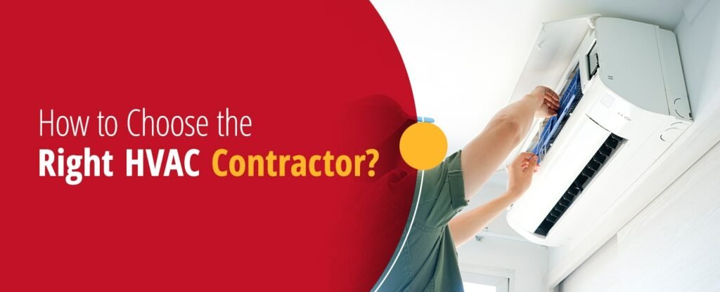 How to Choose the Right HVAC Contractor?